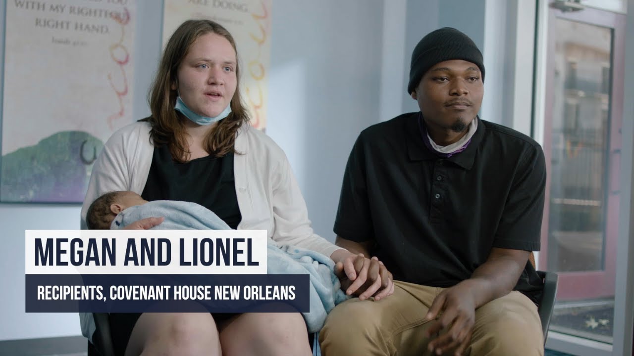 Megan and Lionel's Story | Covenant House New Orleans