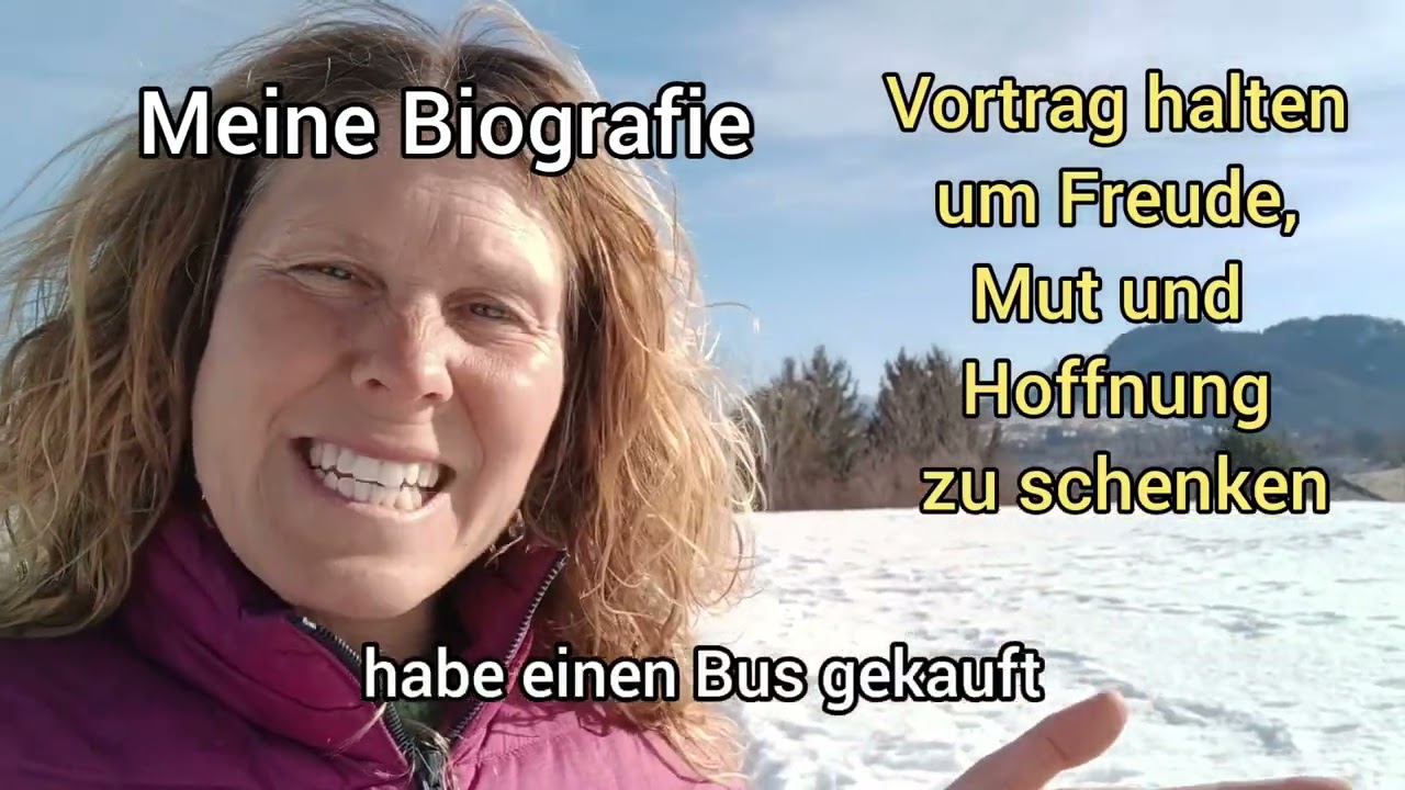 Meine Biografie...Mein Wunsch, Vortrag halten um Freude, Mut und Hoffnung schenken