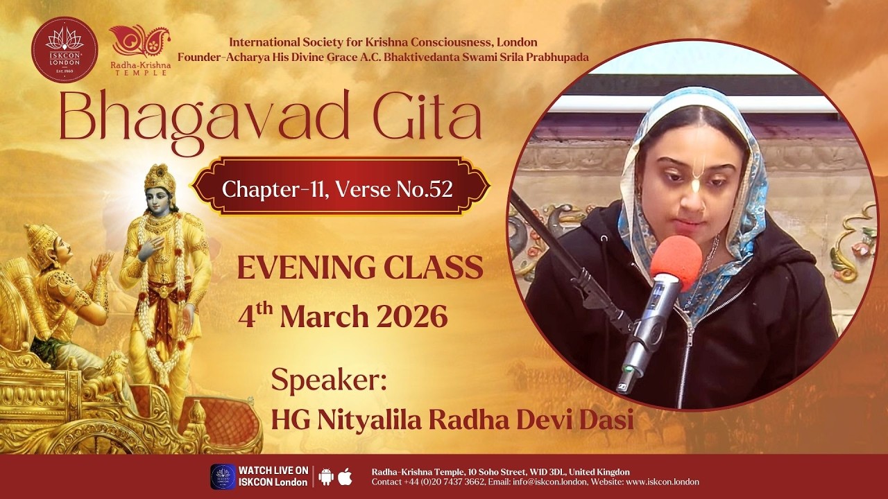 Bhagavad Gita 11.52 Evening Class by HG Nityalila Radha Devi Dasi