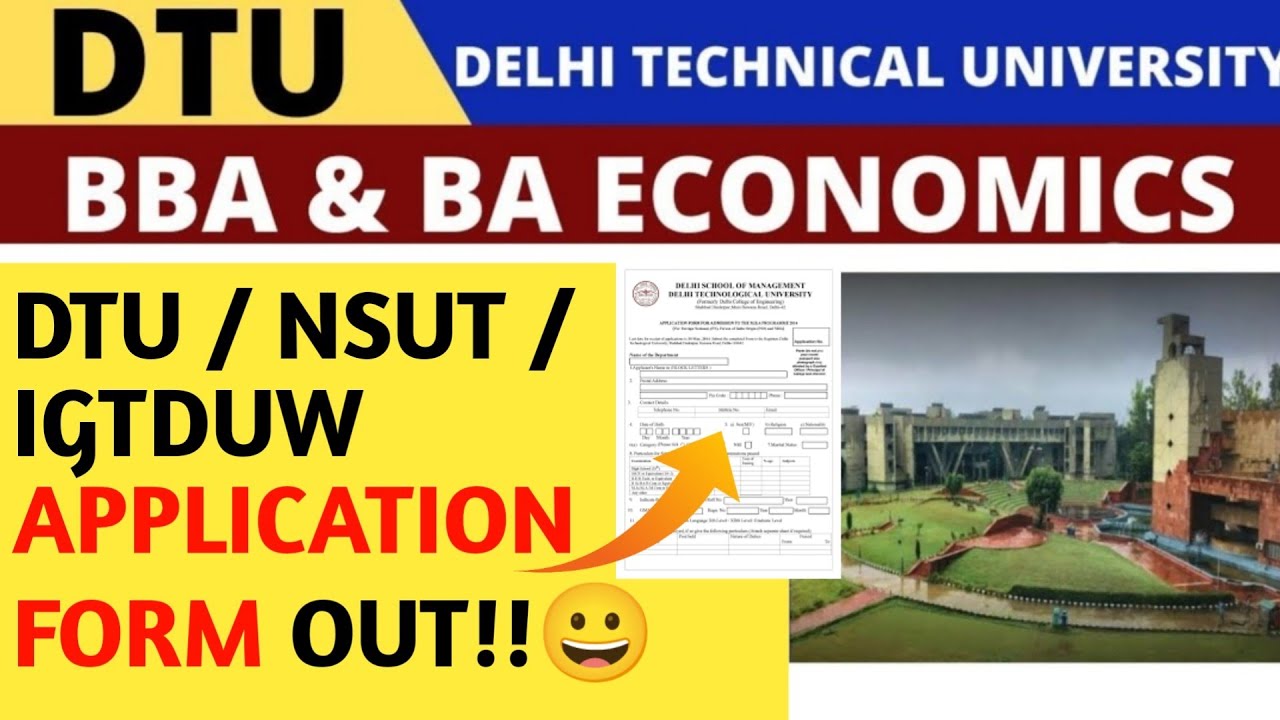 dtu application form 2022 bba🔥DTU/NSIT/NSUT/IGTDUW BBA BA ECONOMICS ADMISSION Process 2022 #dtu2022