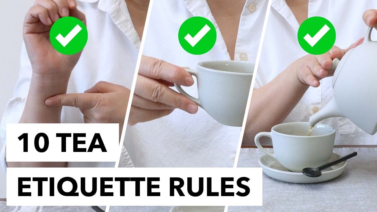 10 Tea Etiquette Rules