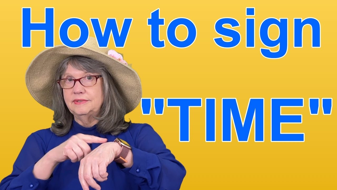 How To Sign TIME — ASL Word Of The Day — Word 99