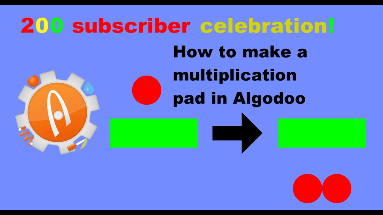 200 subscriber precelebration! Tutorial - How to make a multiplication pad in Algodoo
