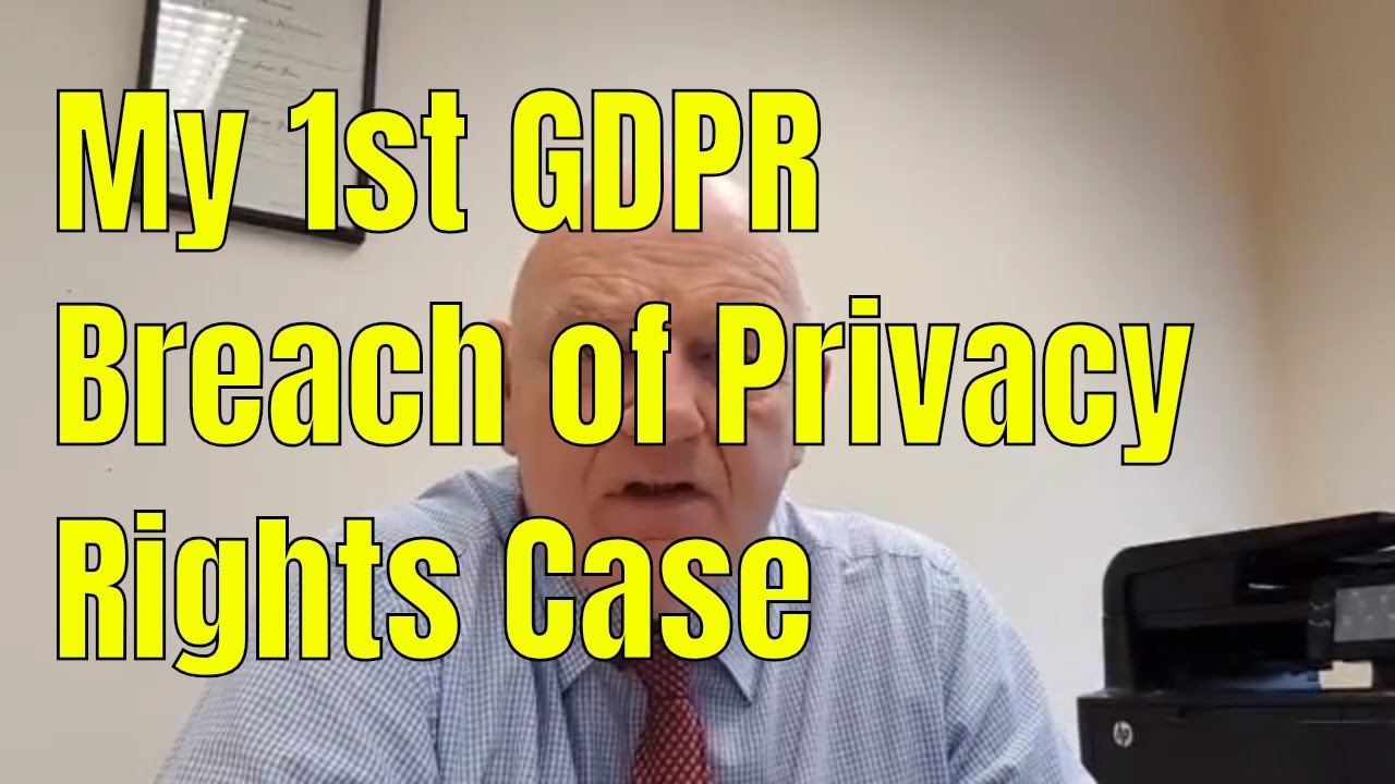 My 1st GDPR Breach Case