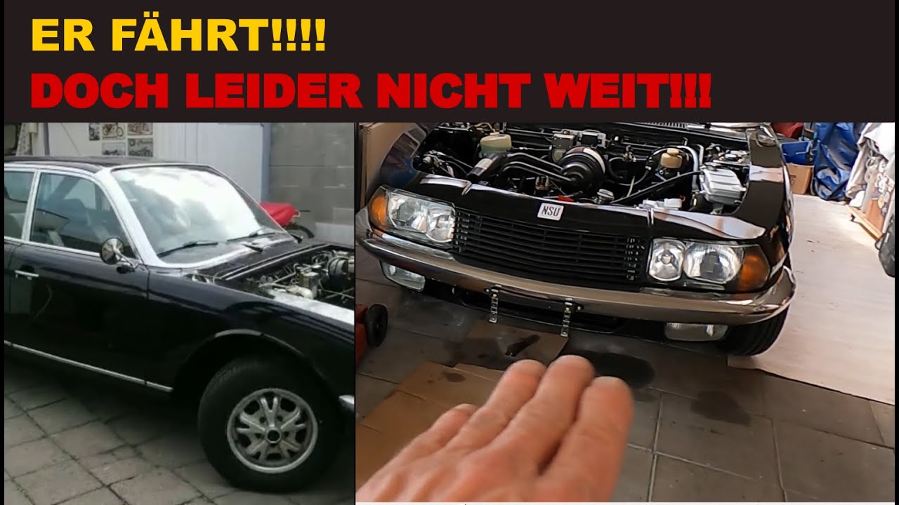 Er fährt, doch es ist immer noch nicht alles GUT!!! NSU Ro 80