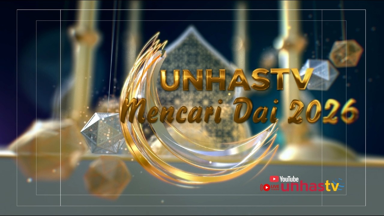 UNHAS TV MENCARI DAI 2026 | 20 FINALIS DAI DAN DAIYAH