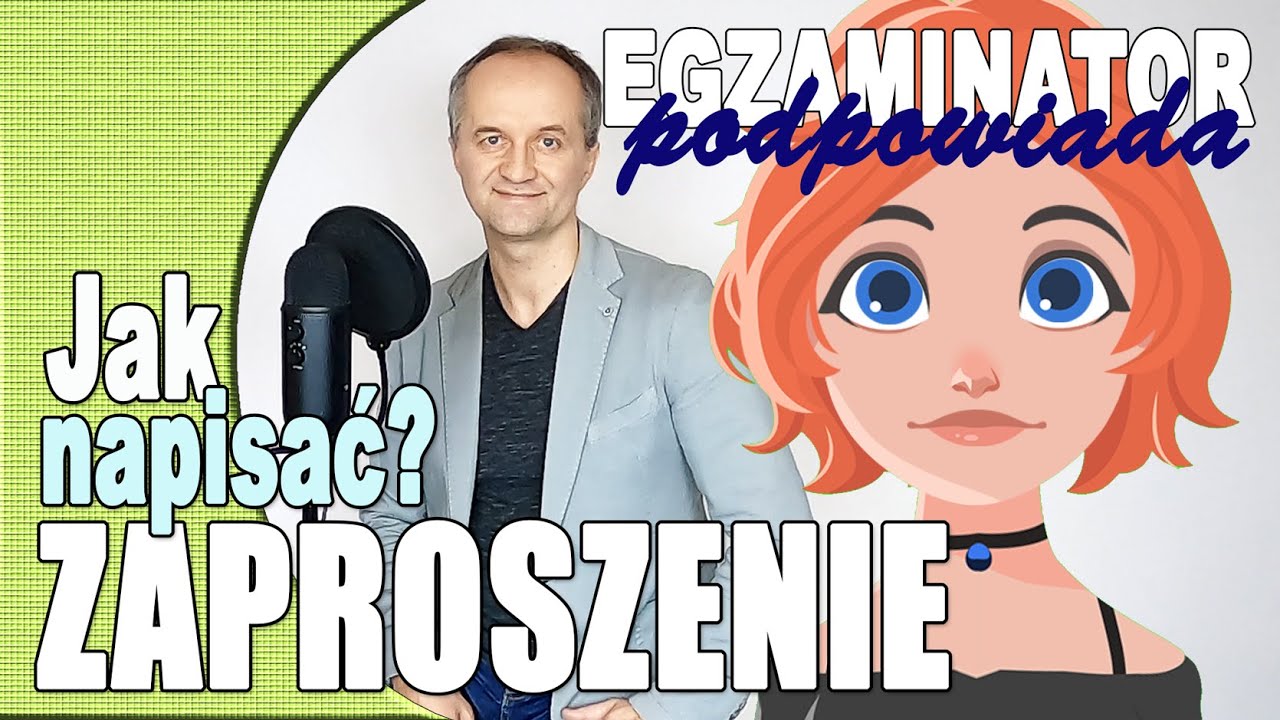 Jak napisać zaproszenie ? - #20 Egzaminator podpowiada