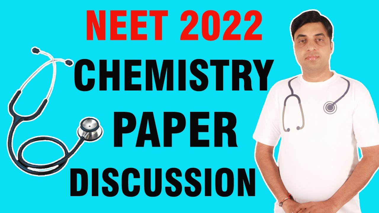 NEET Exam 2022 Chemistry Paper Discussion | Chandrahas Sir