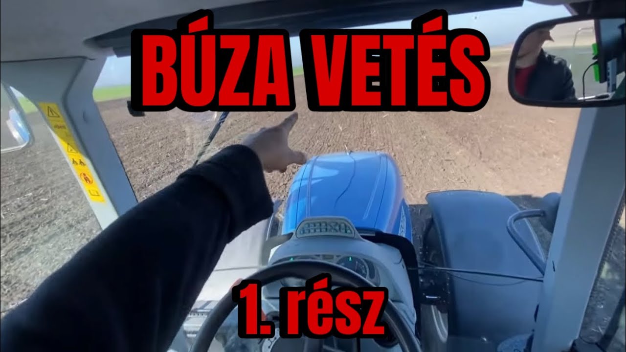 Traktoros vlog: búza vetés 1. rész