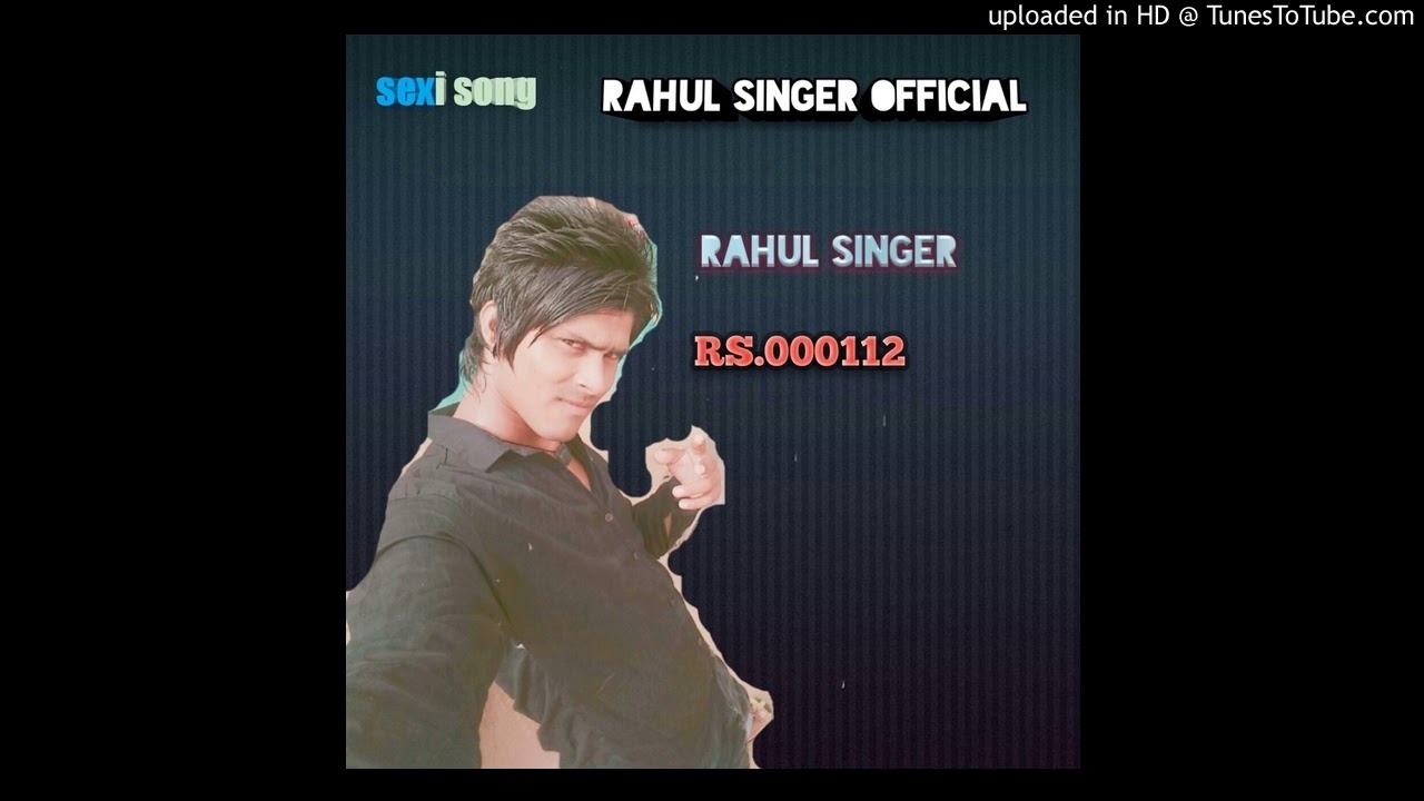000112 rahul singer new song