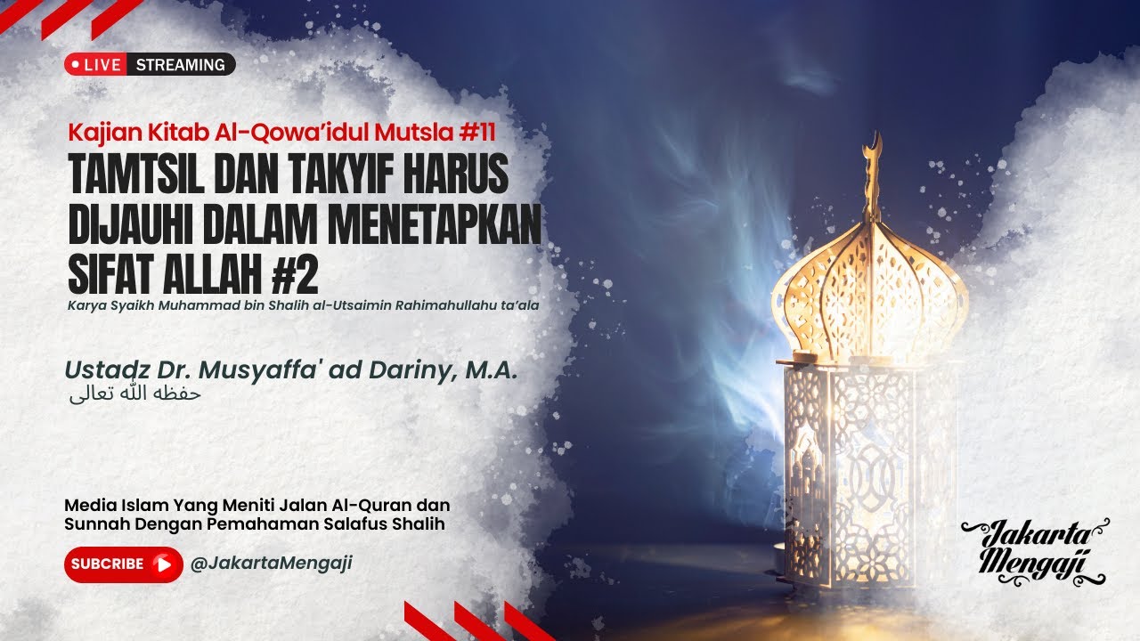 |LIVE| Ustadz Dr. Musyaffa' ad Dariny, M.A.  - TAMTSIL & TAKYIF HARUS DIJAUHI DALAM MENETAPKAN #2
