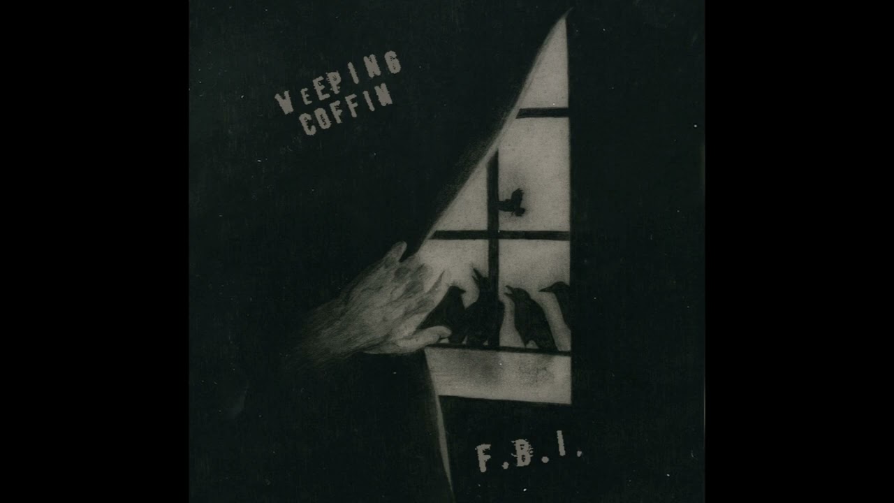 Weeping Coffin - F.B.I. (Full Album) OFFICIAL