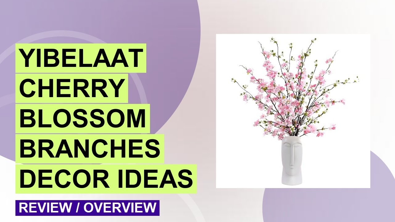 YIBELAAT Cherry Blossom Branches Review – Best Artificial Spring Flower Decor?