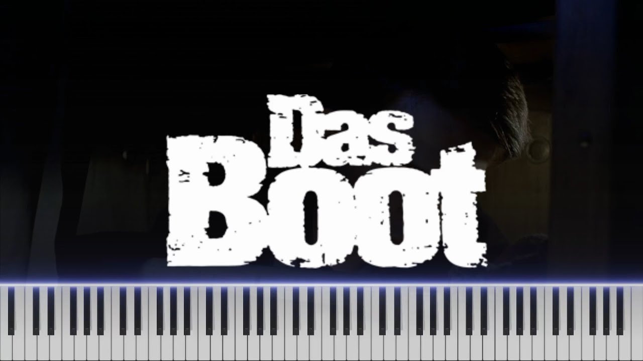 Das Boot (Erinnerung) ~ Piano