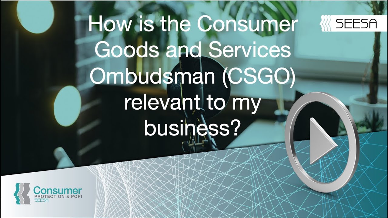 How is the Consumer Goods and Services Ombudsman (CSGO) relevant to my business?