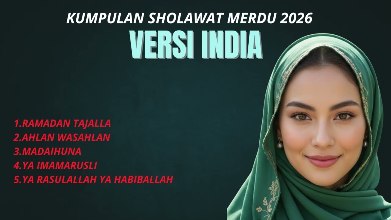 Sholawat Nabi Versi Musik India | Ya Imamarusli, Ahlan Wa Sahlan, Madaihuna, Ya Imamarusli