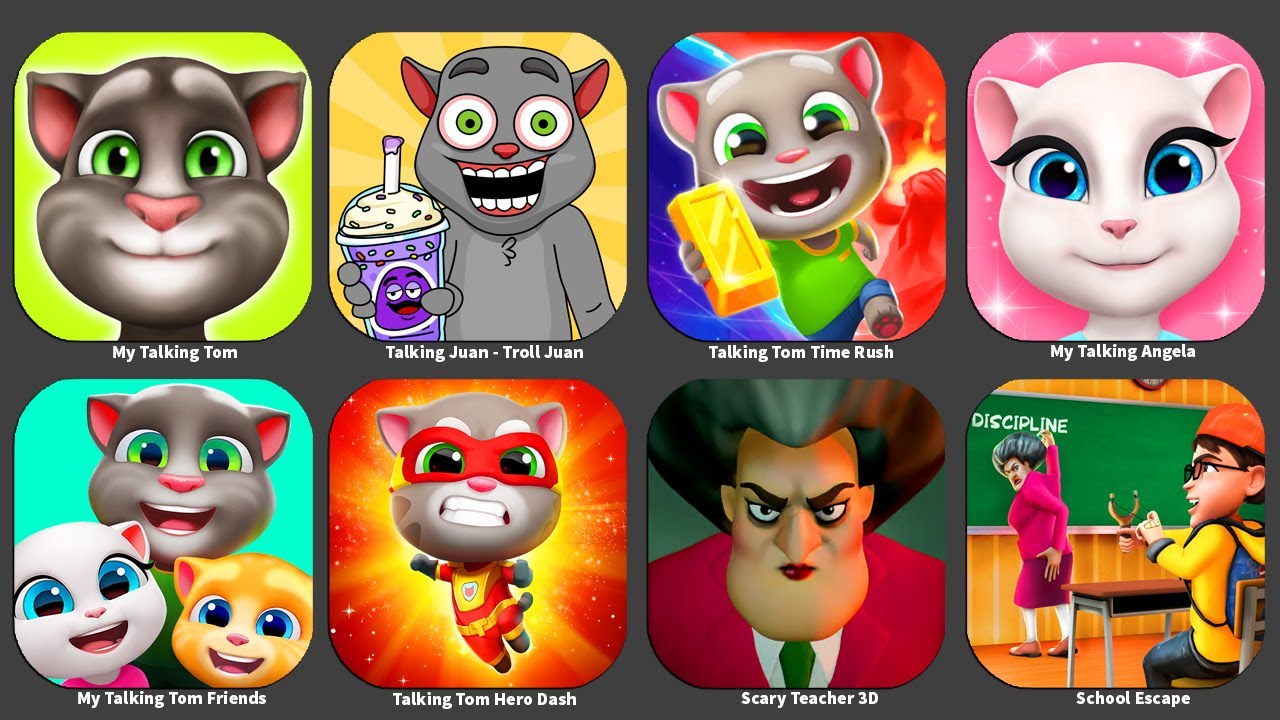 My Talking Tom,Talking Juan - Troll Juan,Talking Tom Time Rush,My Talking Angela,Talking Tom Friends