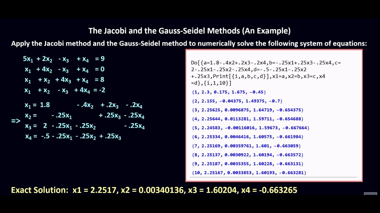 The Jacobi and the Gauss Seidel Methods Mathematica Example