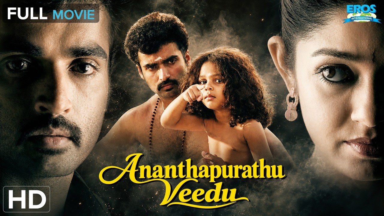 Anandhapurathu Veedu - ஆனந்தபுரத்து வீடு | Nandha, Chaya Singh | Mystery | Tamil Full Movie (HD)