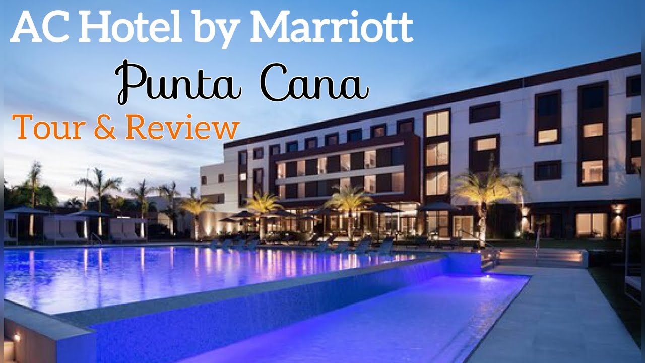 Best Resorts in Dominican Republic | AC HOTEL by Marriott ROOM & PROPERTY TOUR | NoMediocre 876