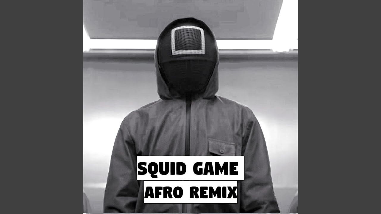 Squid Game - 1, 2, 3 Soleil (Afro Remix)