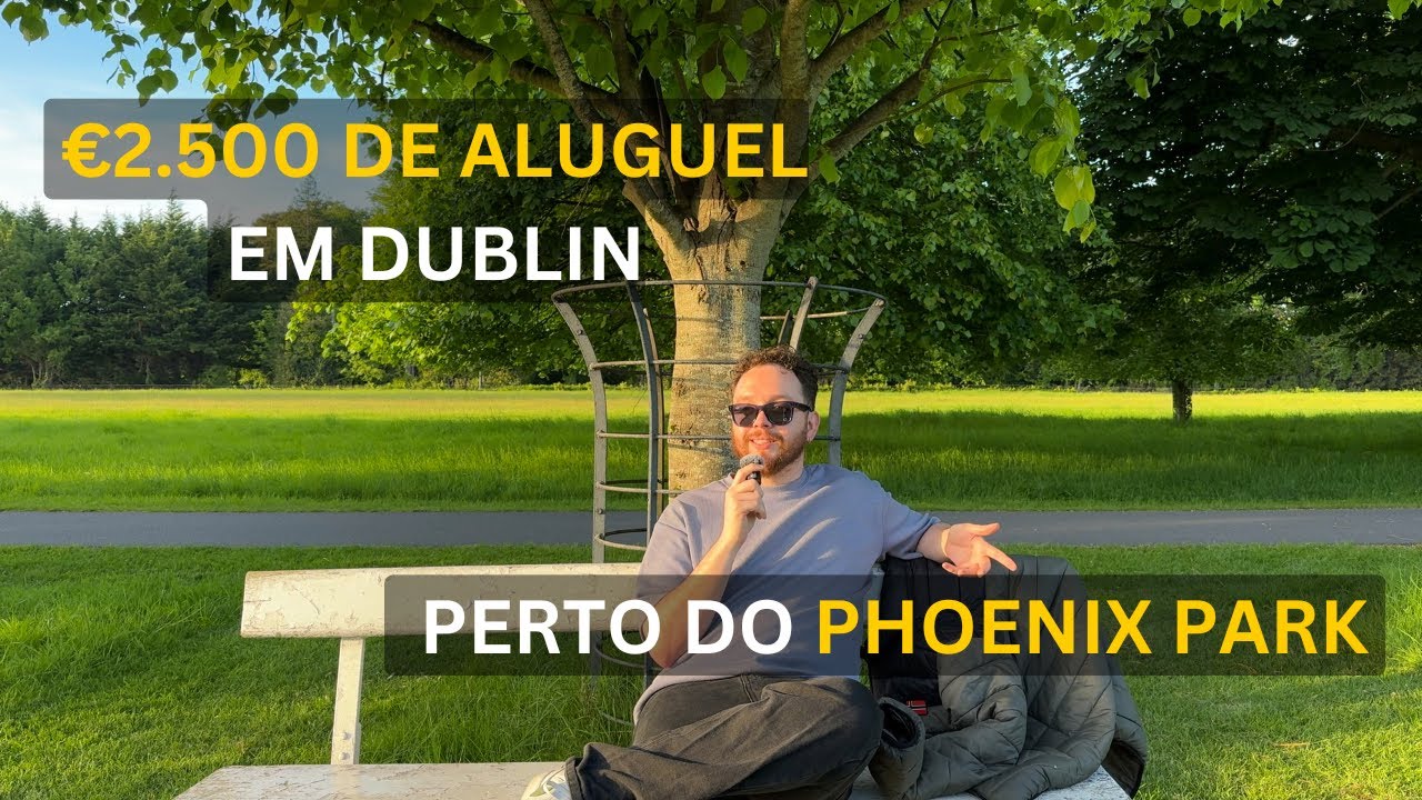 Quanto custa morar bem em Dublin? Eu pago €2.500 de aluguel!