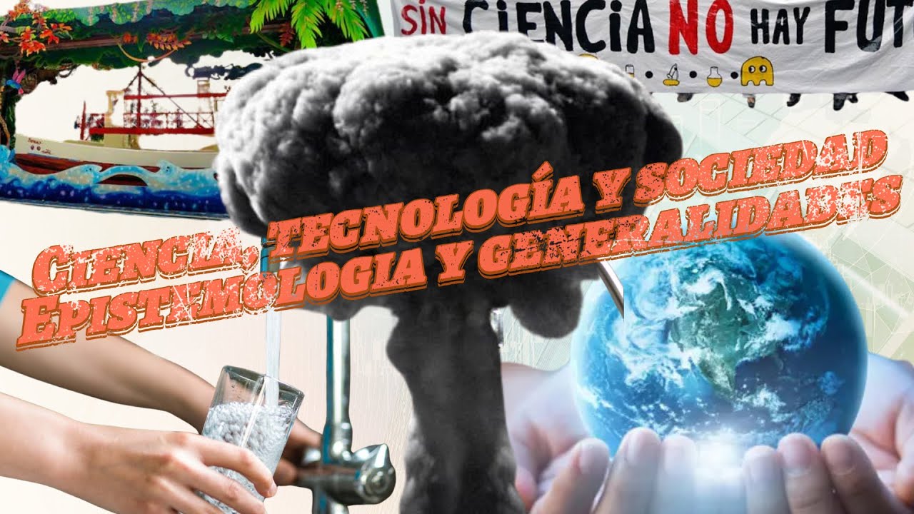 CTS | Epistemología y generalidades 