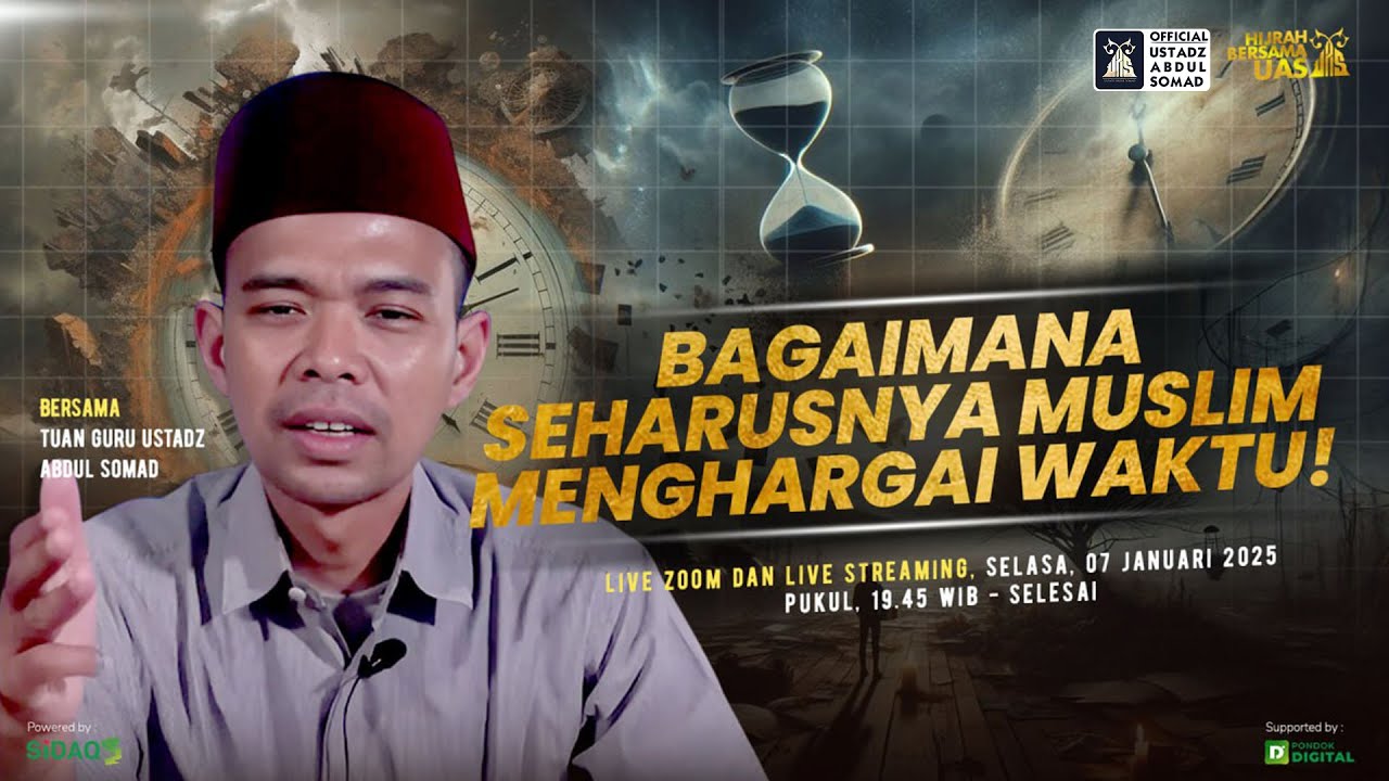 LIVE | Bagaimana Seharusnya Muslim Menghargai Waktumu? | Hijrah Bareng UAS  | Ustadz Abdul Somad