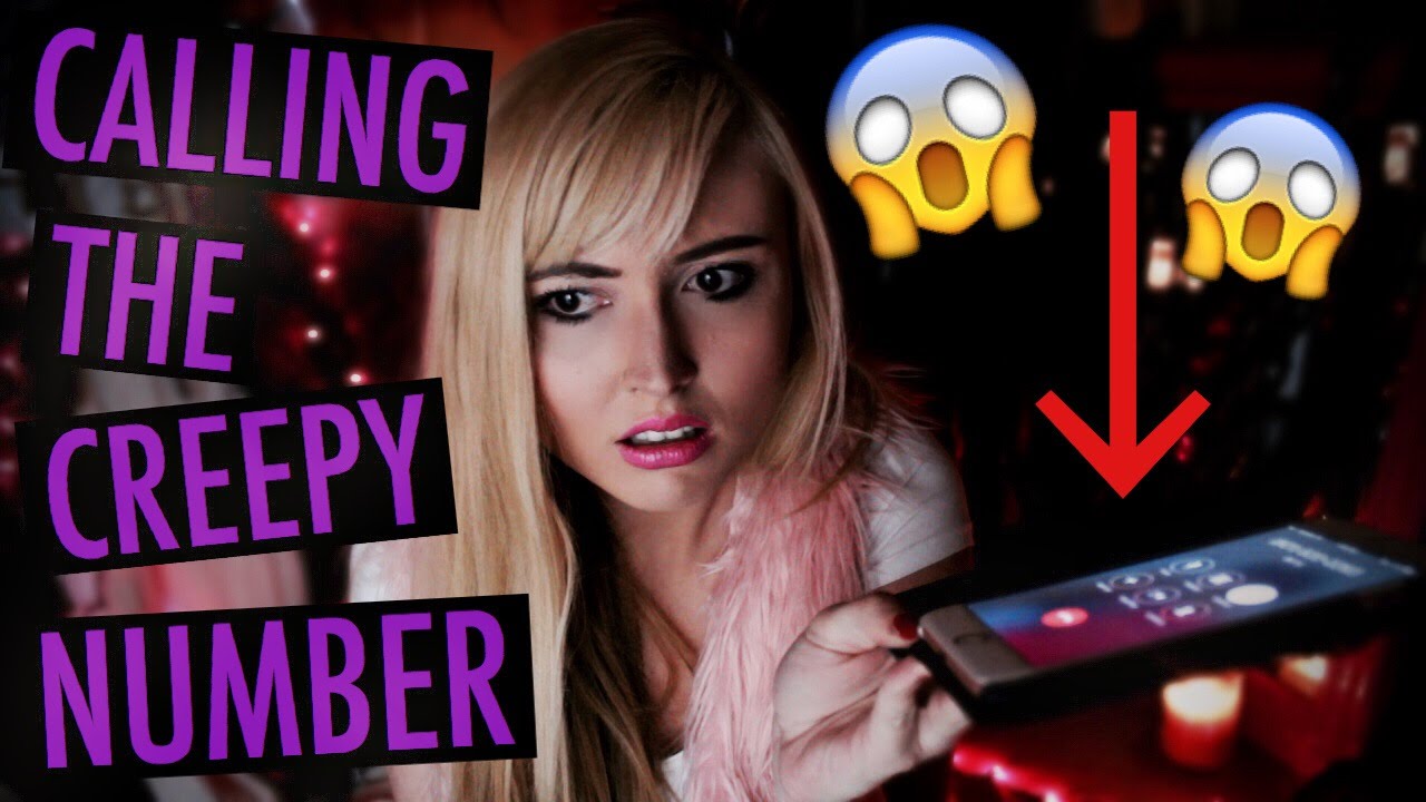 CALLING THE CREEPY NUMBER!!!