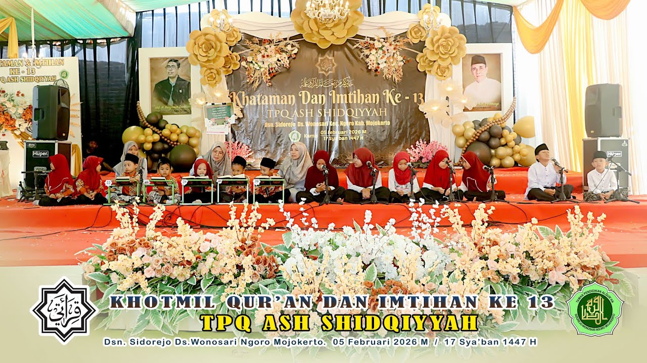PROSESI TANYA JAWAB & PENAMPILAN SANTRI PRA PTPT & PTPT TPQ ASH SHIDQIYYAH KHATAMAN KE 13