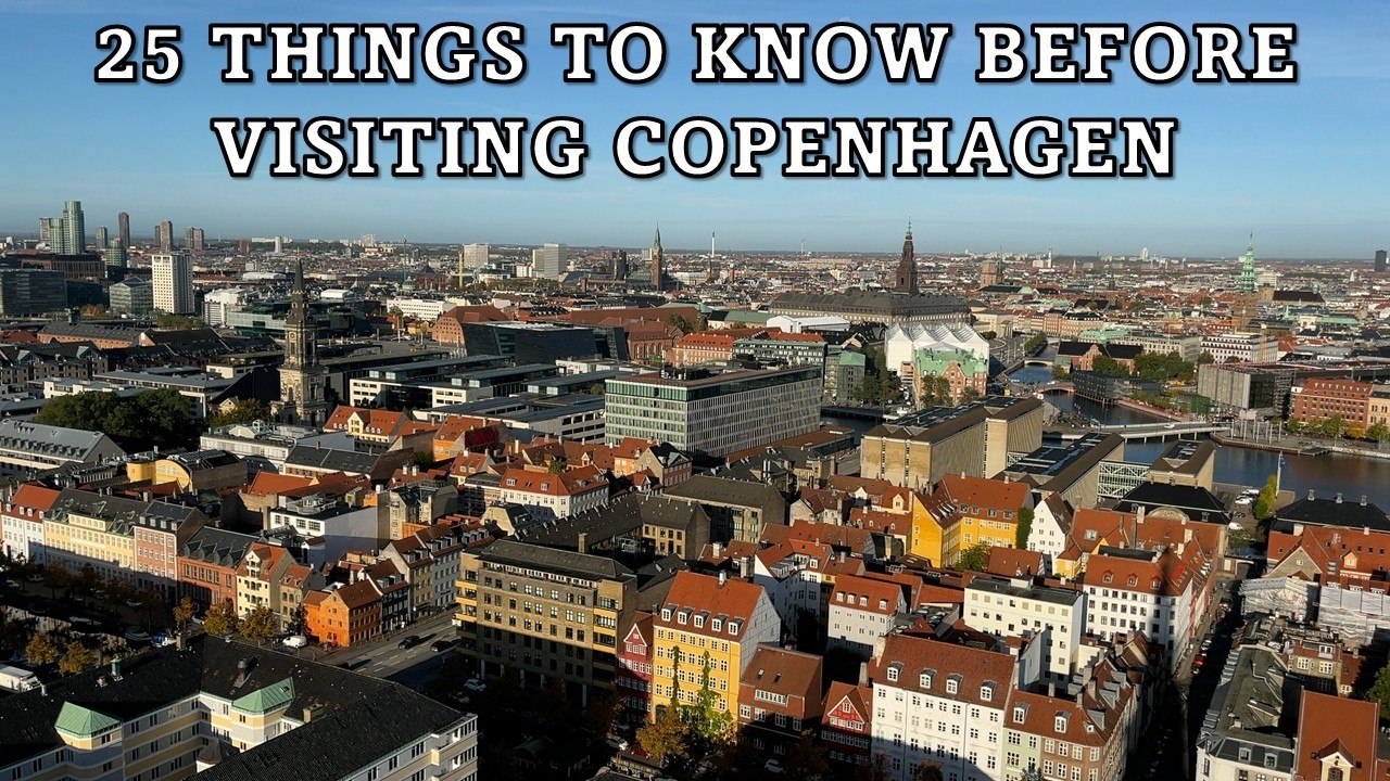 25 Things You NEED to Know Before Visiting Copenhagen, Denmark