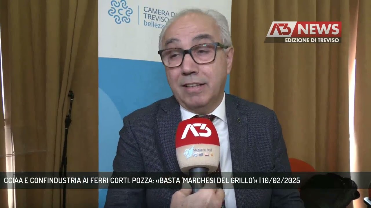 CCIAA E CONFINDUSTRIA AI FERRI CORTI. POZZA: &laquo;BASTA 'MARCHESI DEL GRILLO'&raquo; | 10/02/2025