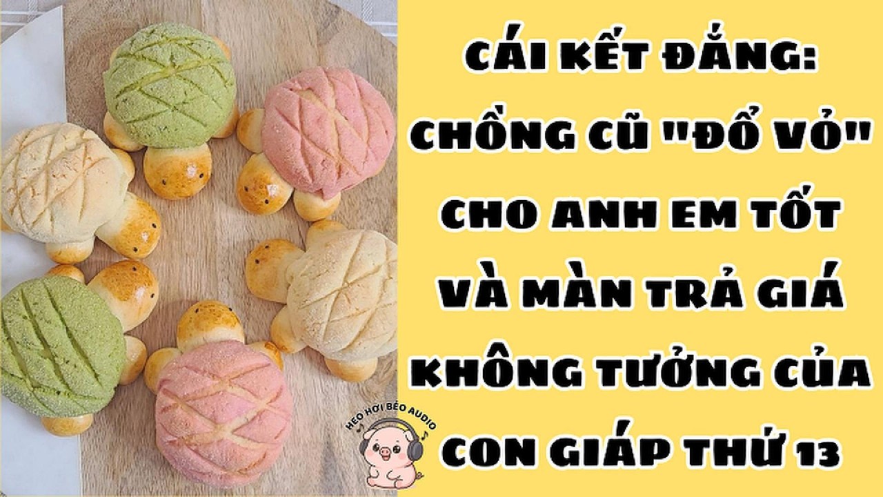 CÁI KẾT ĐẮNG: CHỒNG CŨ 