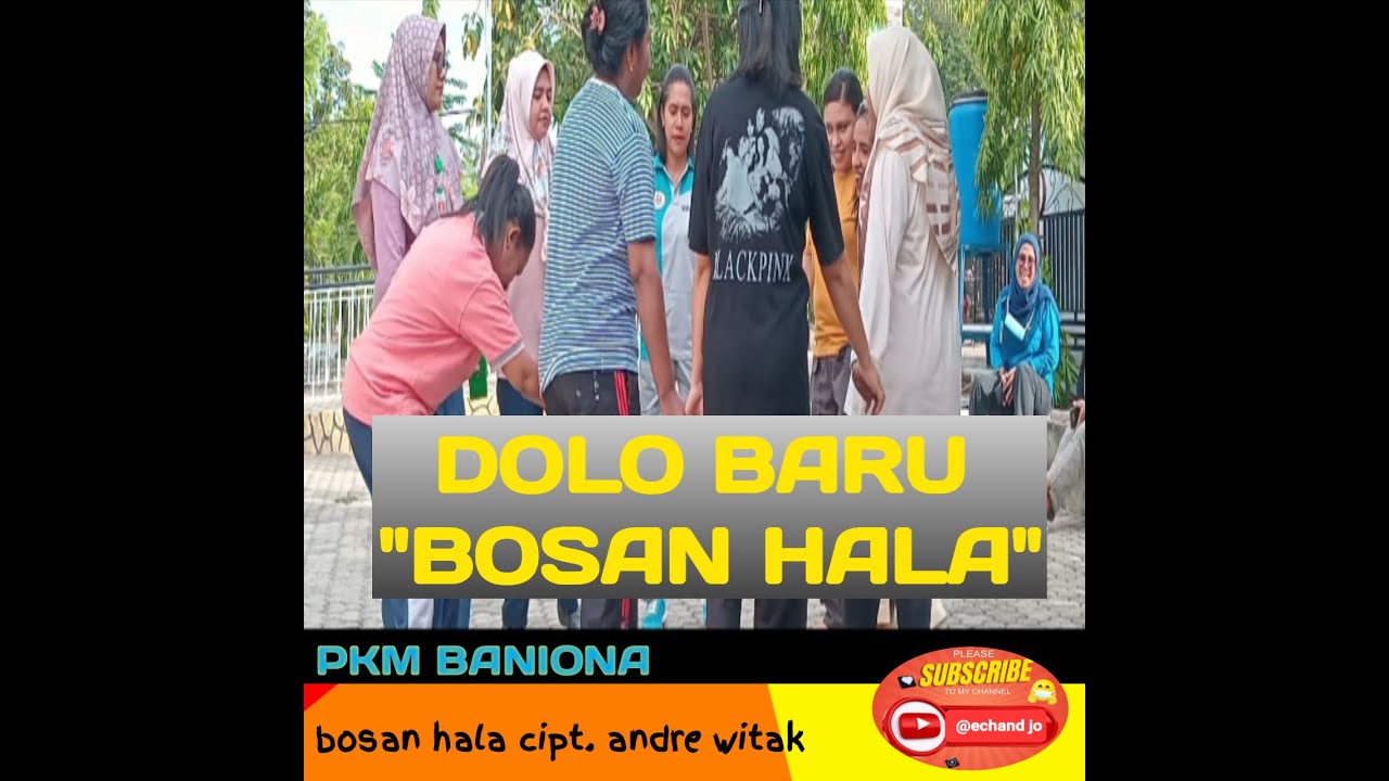 DOLO BARU BOSAN HALA
