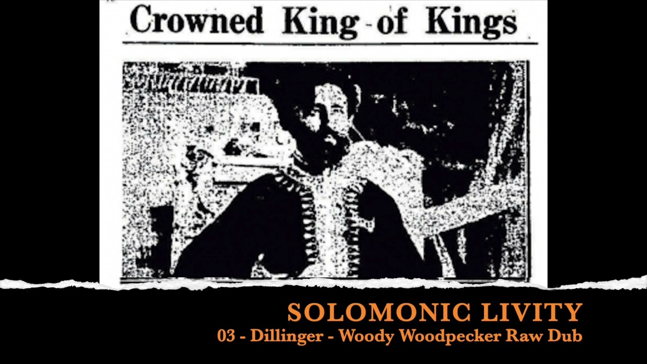 03 - Dillinger - Woody Woodpecker Raw Dub