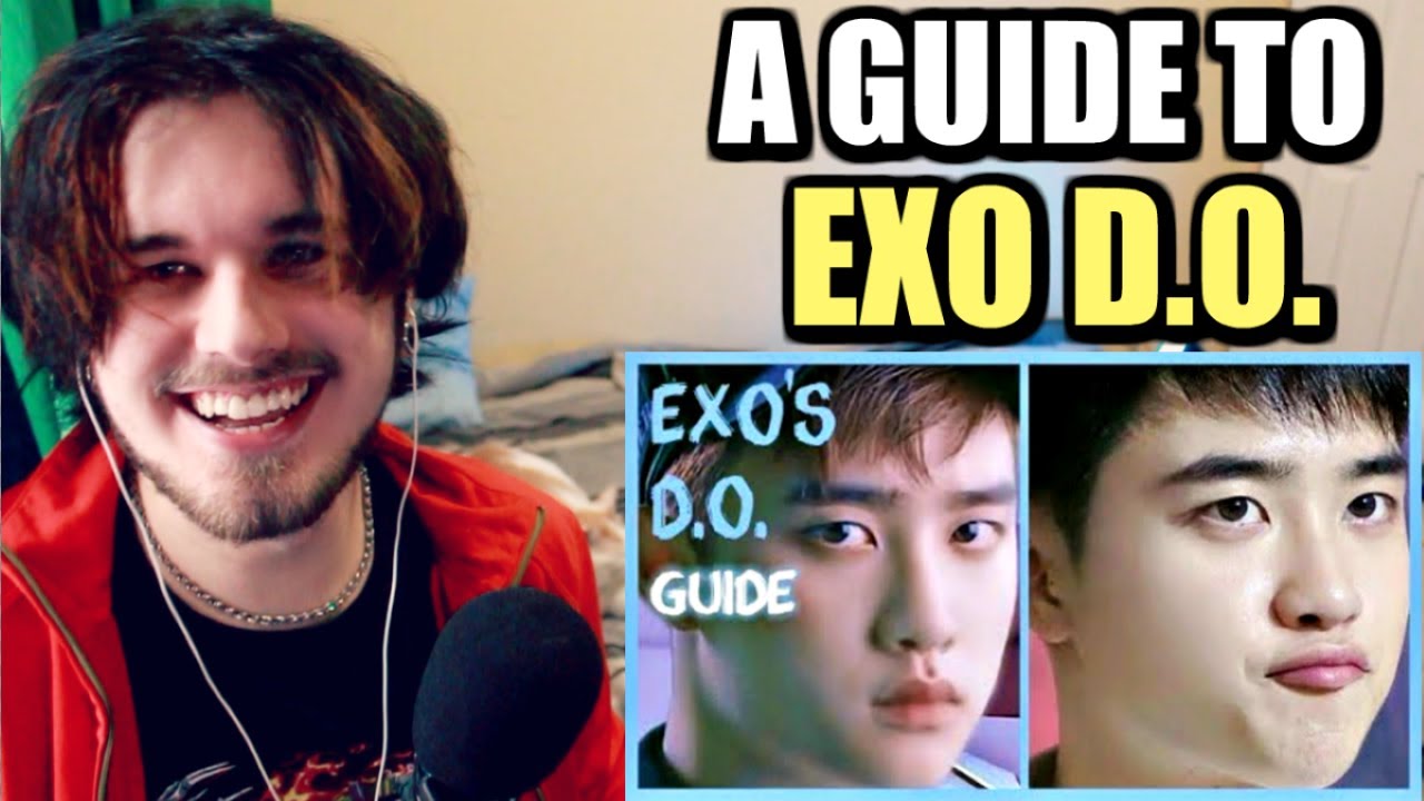 A GUIDE TO EXO'S D.O. | HE OUT HERE BIAS WRECKING ME! | REACTION!!