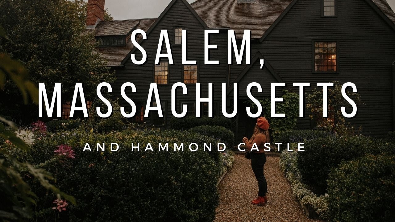 Fall in New England: What to do in Salem and Hammond Castle