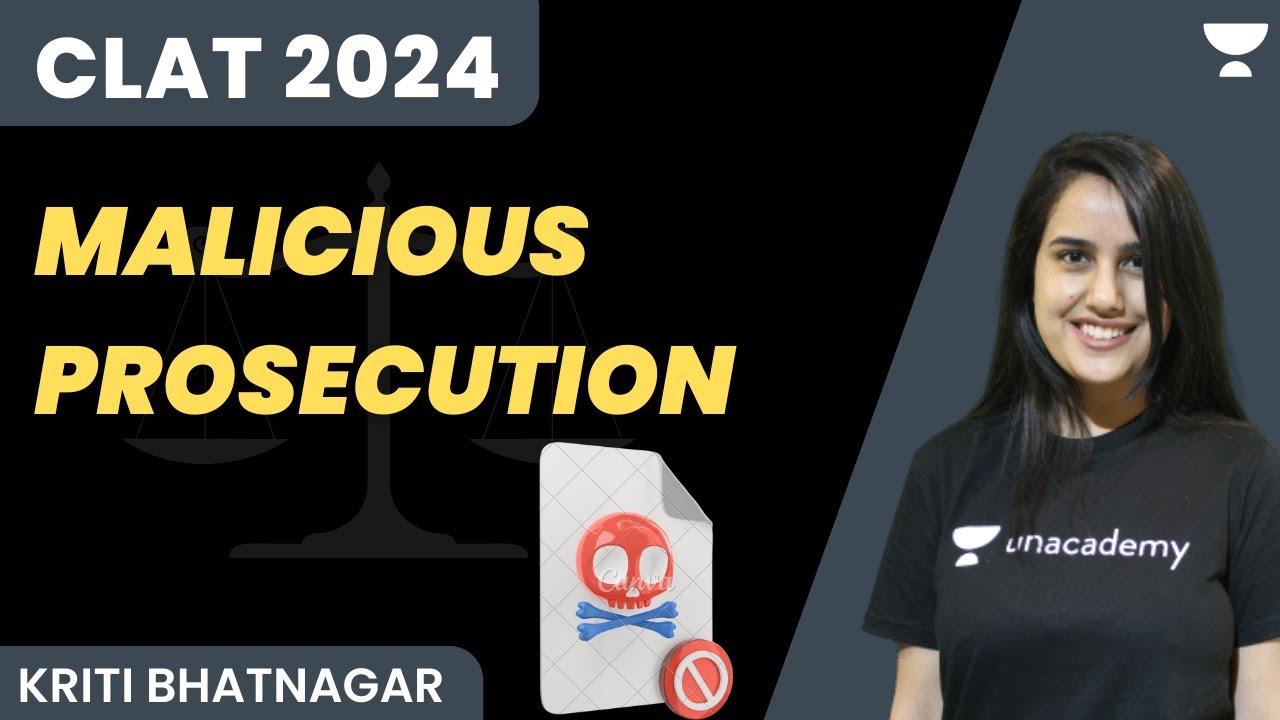 Malicious Prosecution | CLAT 2024 | Kriti Bhatnagar