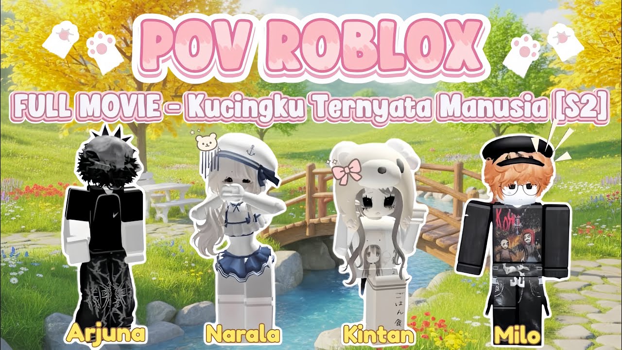 [FULL] Kucingku Ternyata Manusia - S2 #povroblox 