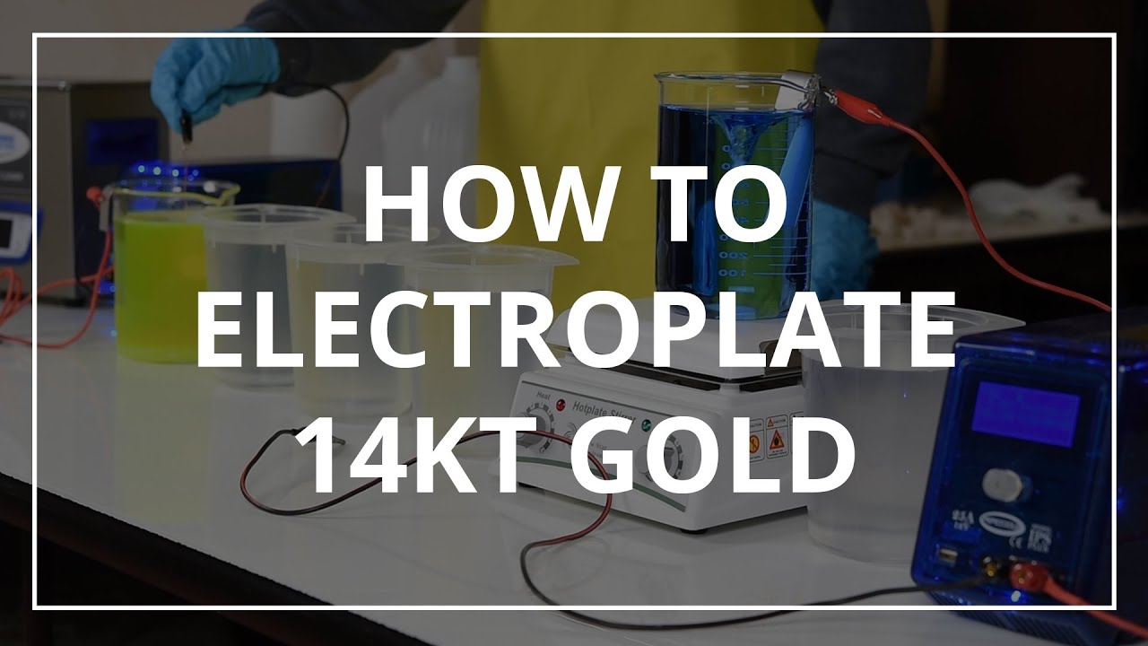 How to Electroplate 14 Karat Gold