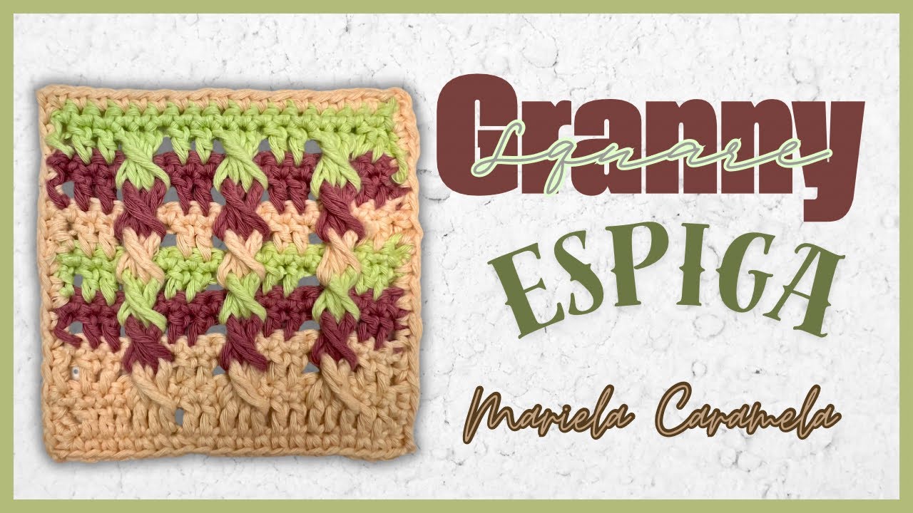 Aprende a hacer el Granny Square ESPIGA del fascículo nº 18 de la Manta Susimiu! 🧶