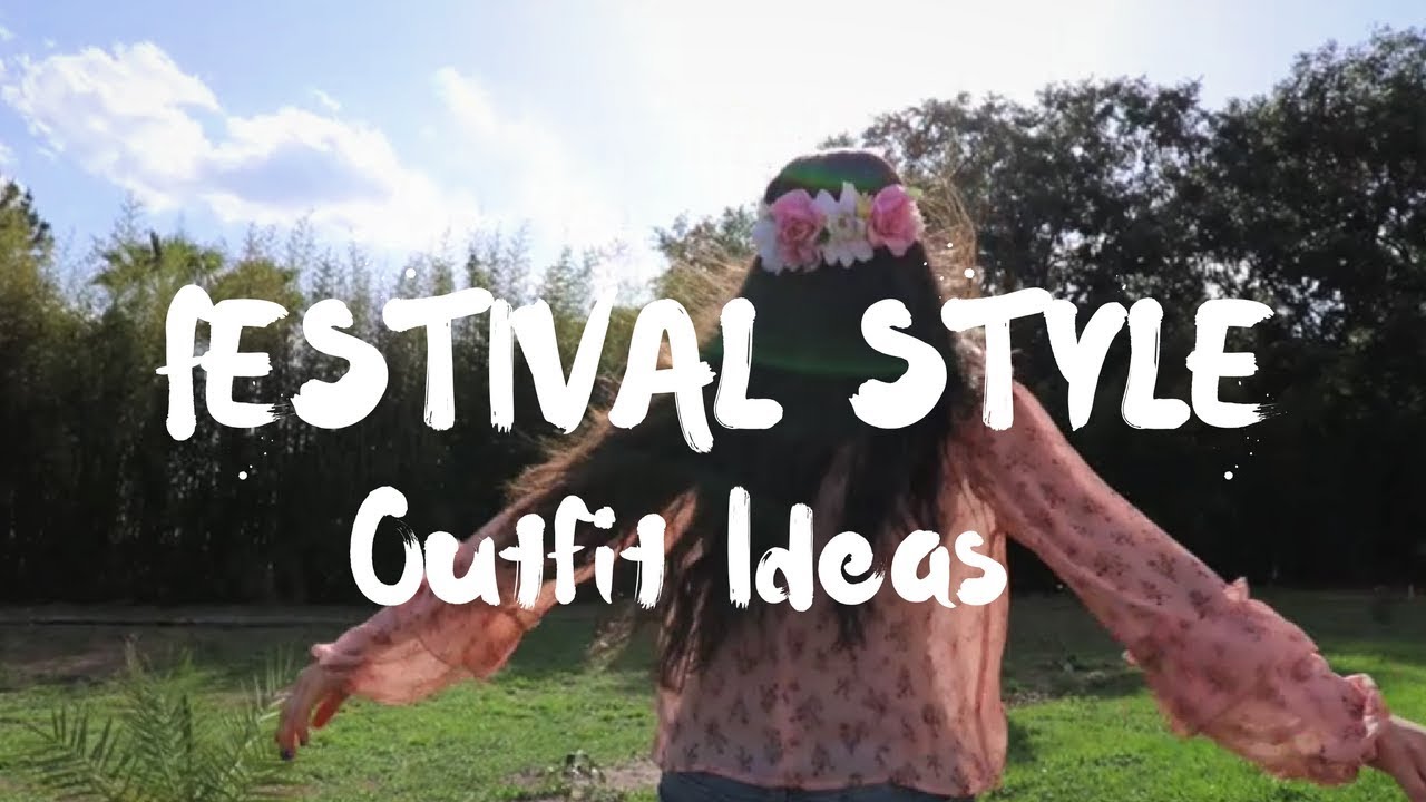 FESTIVAL STYLE OUTFIT LOOKBOOK (COACHELLA, MUSIC FESTIVALS, FASHION/STYLE INSPIRATION)