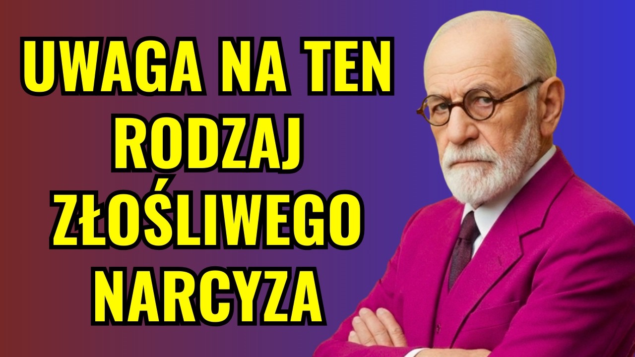 Narcyz Z Malignym Sercem Zazwyczaj Wykazuje Te 9 Cech Osobowości – Sigmund Freud