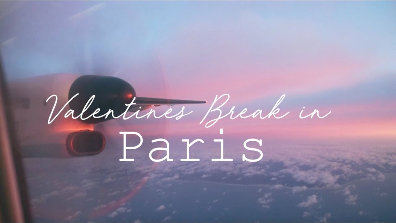Valentines Break in Paris | Amelia Boswell
