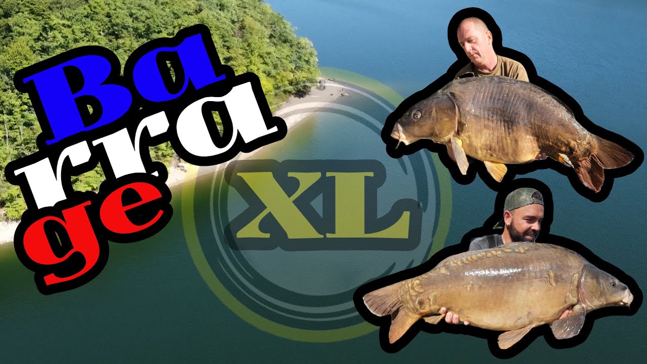 Barrage XL