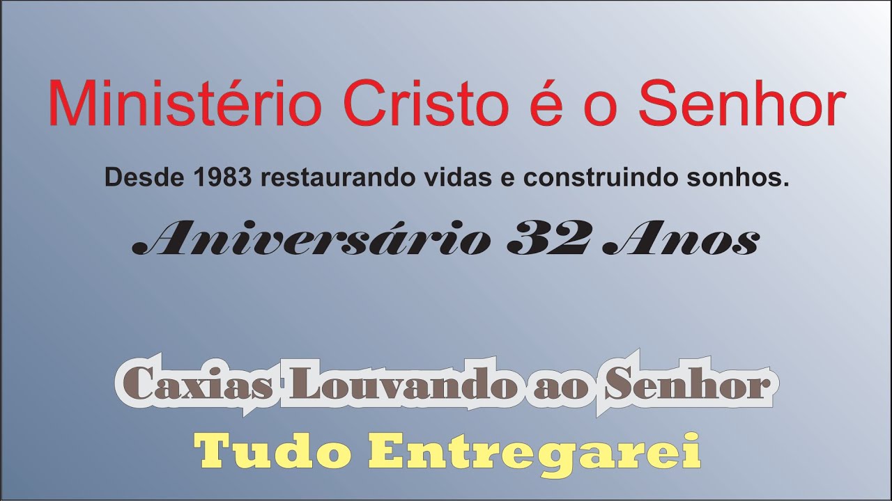 Banda de Caxias - 2º Hino - Aniversário 32 anos Ministério Cristo é o Senhor