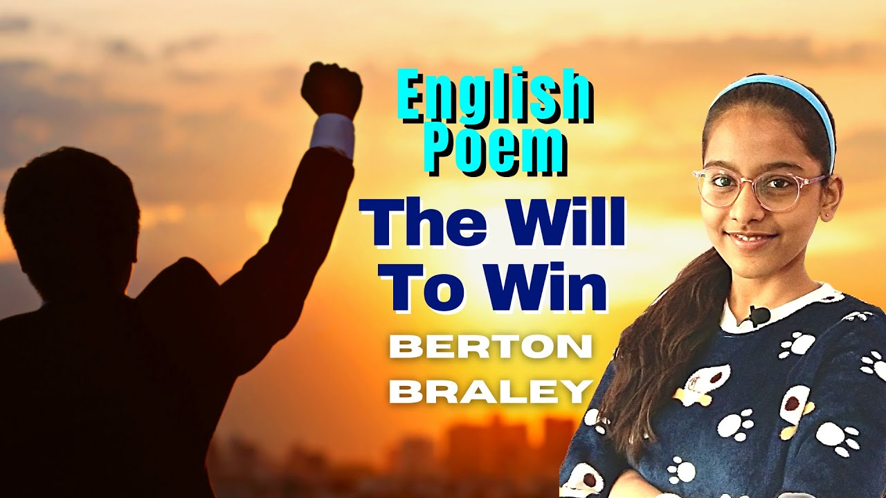 Powerful Life Poem: The Will to Win (Berton Braley) Motivational Poem Recitation I Kids Lounge
