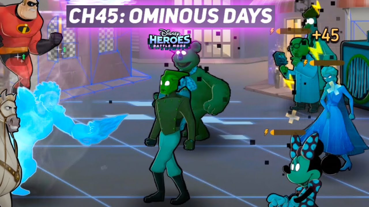 Disney Heroes Battle Mode CHAPTER 45 PROGRESS Gameplay Walkthrough