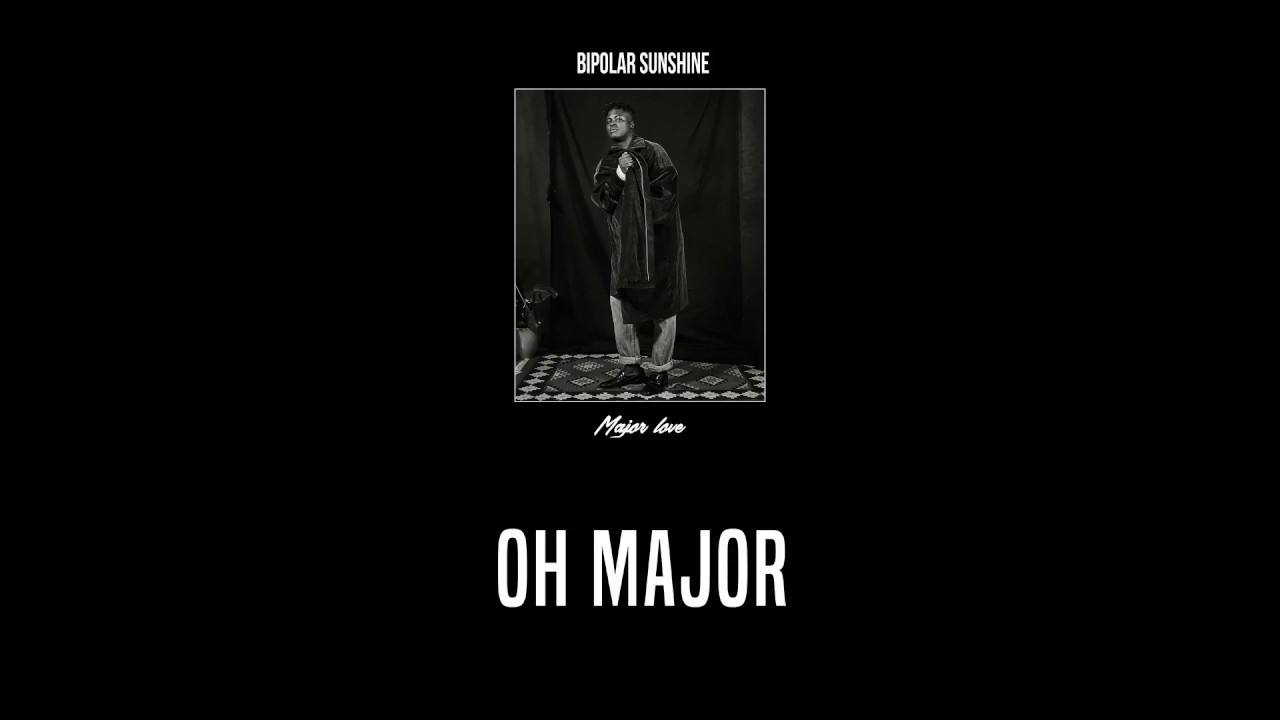 Bipolar Sunshine - Major Love (Lyric Video)