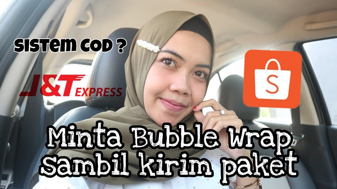 Minta Bubble Wrap sambil Kirim Paket ke J&T | Epin Maulani